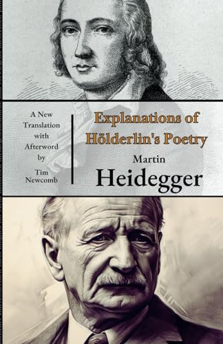 Explanations of Hölderlin's Poetry von Independently published